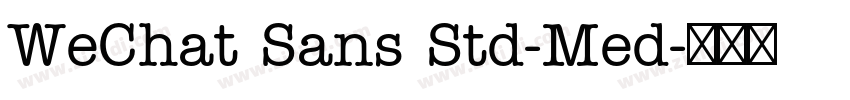 WeChat Sans Std-Med字体转换